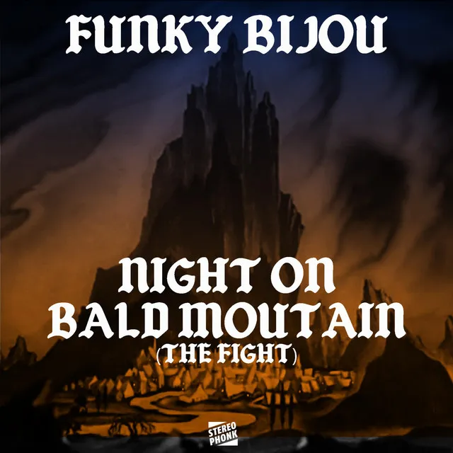 Night on Bald Mountain (The Fight)