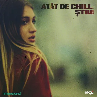 Atat de Chill. Stiu! by Reckaze