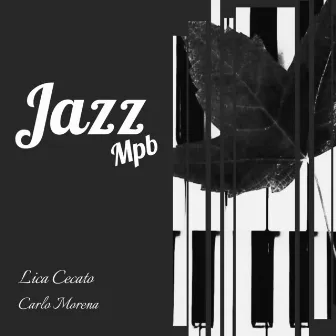 Jazz Mpb by Carlo Morena