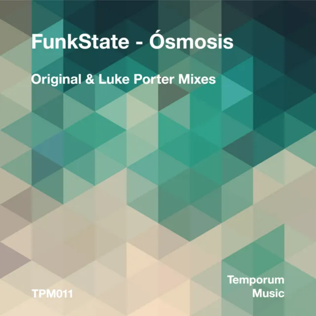 Osmosis - Luke Porter Remix