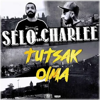 Tutsak Olma by Selo