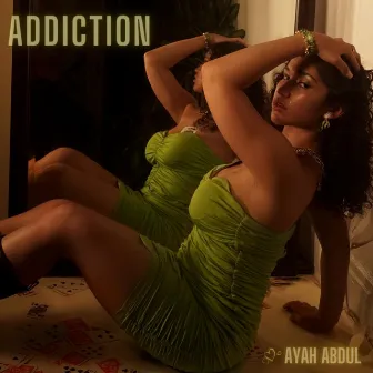 Addiction by Ayah Abdul