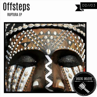 Ruptura by Offsteps