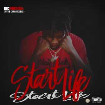 Start Life (Deluxe Edition) by Big Medusa