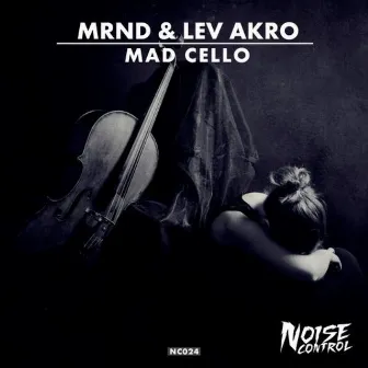 Mad Cello by Lev Akro