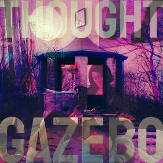 Thought Gazebo by Unknown Artist