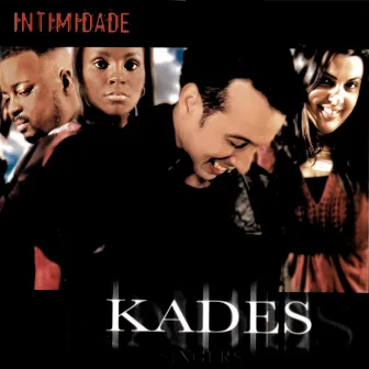 Intimidade by Kades Singers