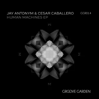 Human Machines by Jay Antonym