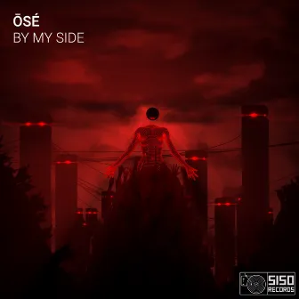 By My Side by Ōsé