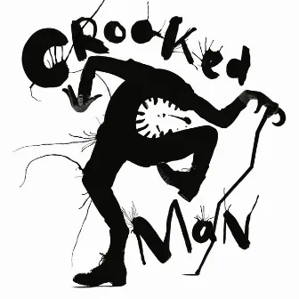 Crooked Man by Crooked Man