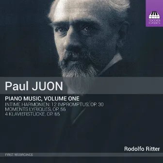 Juon: Piano Music, Vol. 1 by Rodolfo Ritter