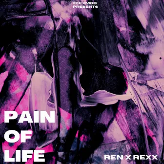 Pain of life by Ren