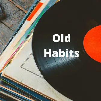 Old Habits by Relaxing Rain Library