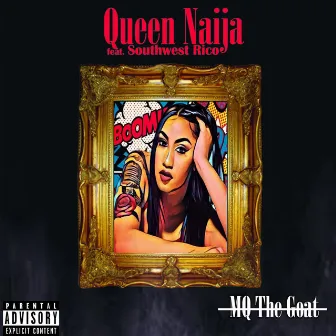 Queen Naija by MQ the Goat