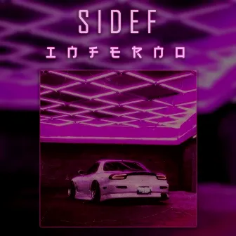 Inferno by SIDEF