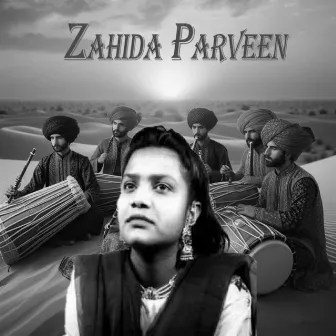 QUEEN OF FOLK ZAHIDA PARVEEN by Zahida Parveen