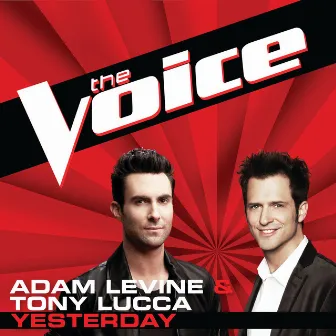 Yesterday (The Voice Performance) by Adam Levine