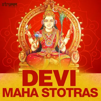 Devi Maha Stotras by Rita Thyagarajan