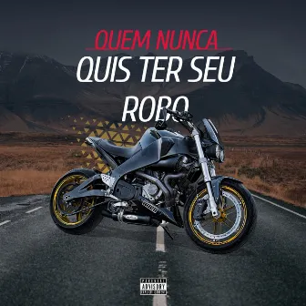 Quem Nunca Quis Ter Seu Robô by Mc Lolly Lj