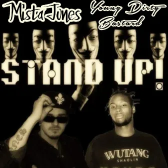 Stand Up by Mista Jones