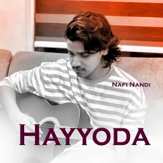 HAYYODA by Nafi Nandi