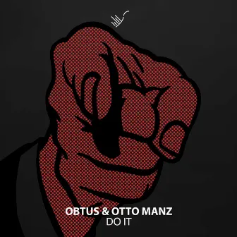 Do It by Otto Manz