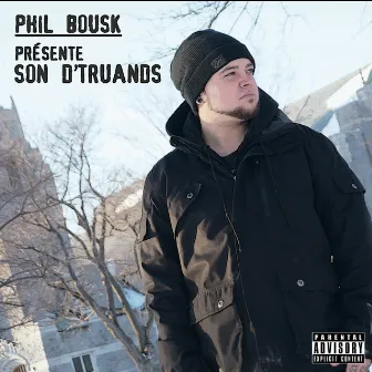 Phil Bousk présente son d'truands by Phil Bousk