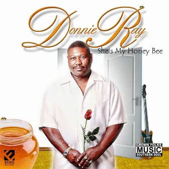 She's My Honey Bee by Donnie Ray