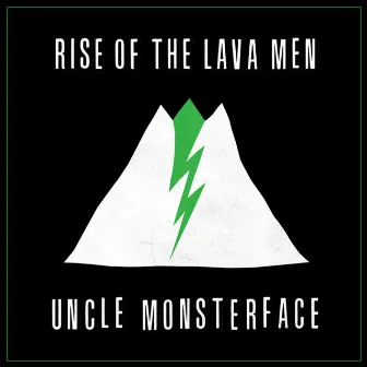 Rise of the Lava Men by Uncle Monsterface