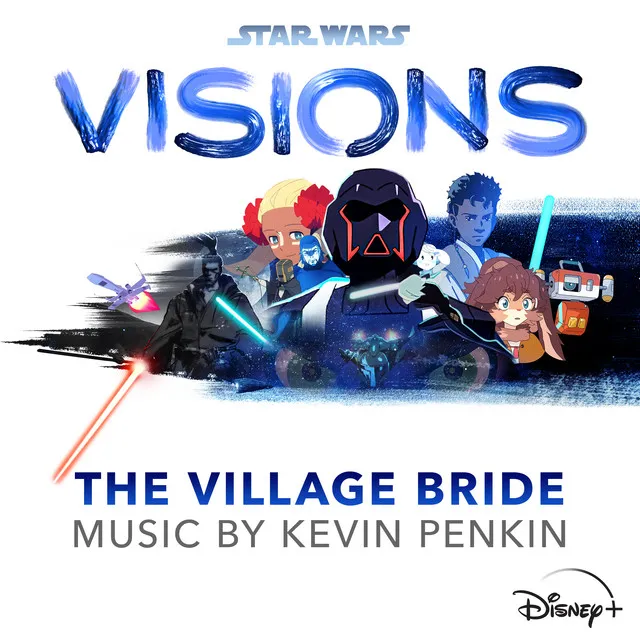 Star Wars: Visions - The Village Bride (Original Soundtrack)