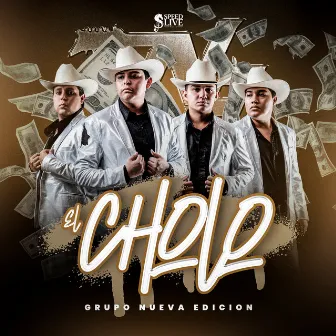 El Cholo by Grupo La Nueva Edición