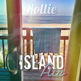 Island Air by Rollie