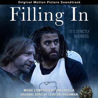 Filling In (Original Soundtrack) by Jim Casella