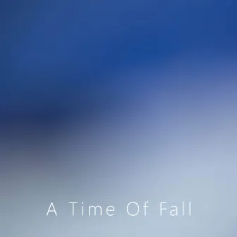 A Time Of Fall by Javier