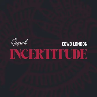 Incertitude by Qeyrah