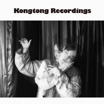 Kongtong Recordings by Yuko Ando