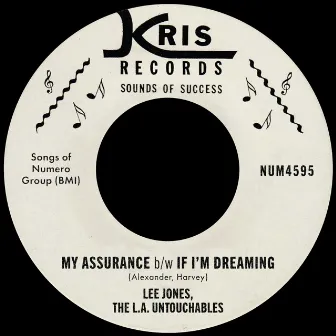 My Assurance b/w If I'm Dreaming by Lee Jones