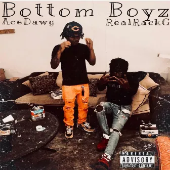 Bottom Boyz by AceDawg