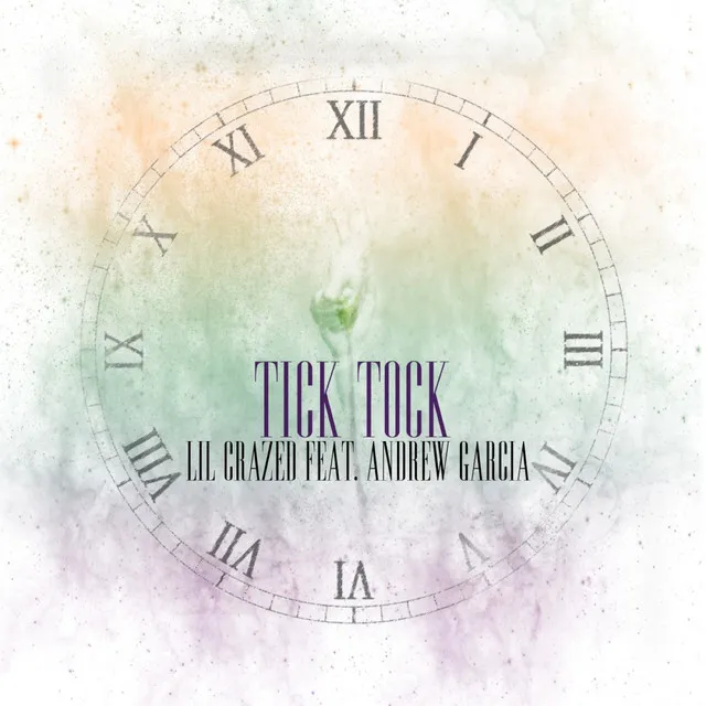 Tick Tock (feat. Andrew Garcia)