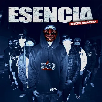 Esencia by Rapdicales