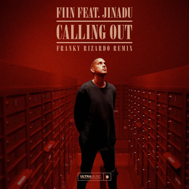 Calling Out (feat. Jinadu) - Franky Rizardo Remix