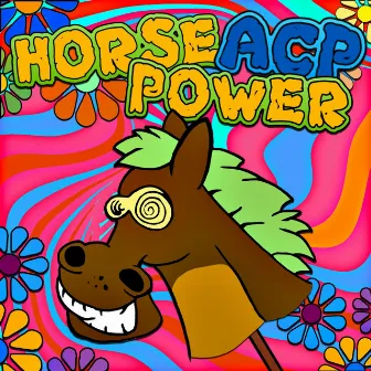 Horse Power by ACP