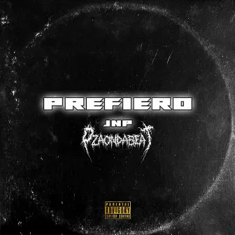 Prefiero by JNP