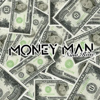 Money Man by Nina Rose Music