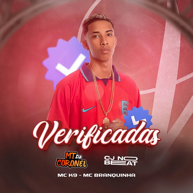 Verificadas (feat. MC K9 & Mc Branquinha)