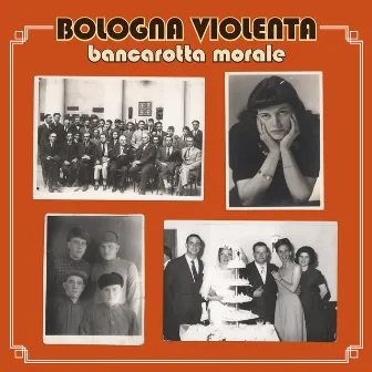 Bancarotta Morale by Bologna Violenta