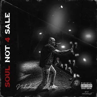 Soul Not 4 Sale (SN4S) by Nickademus