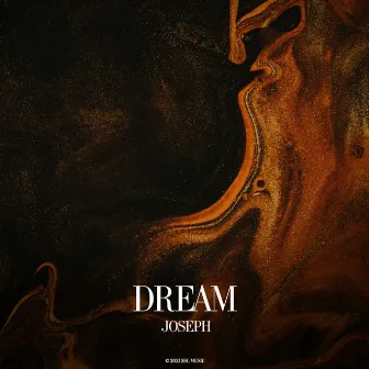 Dream by Joseph