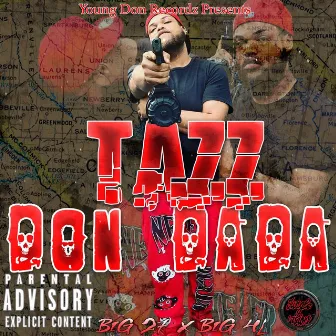 Don Dada by Tazz Eskobar