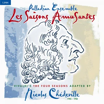 Chédeville: Les saisons amusantes by Palladian Ensemble